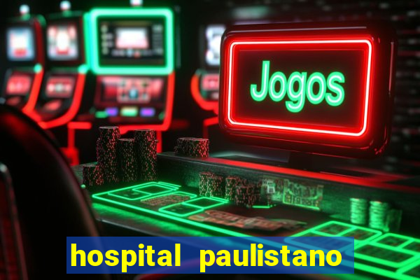 hospital paulistano trabalhe conosco